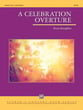 A Celebration Overture Concert Band sheet music cover